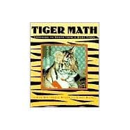 Tiger Math : Learning to Graph from a Baby Tiger,9780805062489