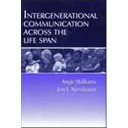 Intergenerational Communication Across the Life Span