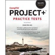 CompTIA Project+ Practice Tests Exam PK0-005