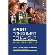 Sport Consumer Behaviour: Marketing Strategies