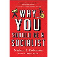 Why You Should Be Socialist