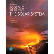 The Cosmic Perspective: Solar System + Modified Mastering for Mastering Astronomy with Pearson eText for The Cosmic Perspective: Solar System -- Package