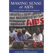 Making Sense Of AIDS