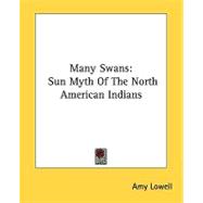 Many Swans : Sun Myth of the North