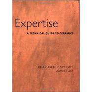 Expertise A Technical Guide to Ceramics