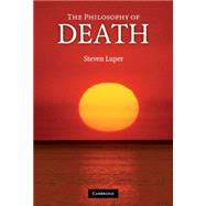 The Philosophy of Death