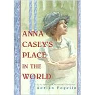 Anna Casey's Place in the World