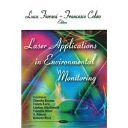 Laser Applications in Environmental Monitoring