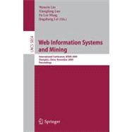 Web Information Systems and Mining : International Conference, WISM 2009, Shanghai, China, November 7-8, 2009, Proceedings