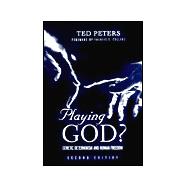 Playing God?: Genetic Determinism and Human Freedon