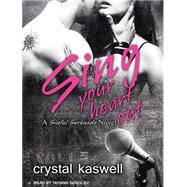 Sing Your Heart Out