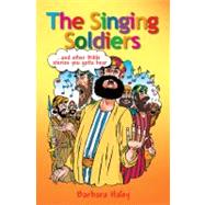The Singing Soldiers