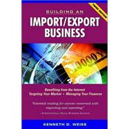 Building an Import/Export Business, 3rd Edition