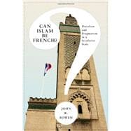 Can Islam Be French?