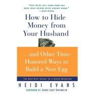 How to Hide Money From Your Husband The Best Kept Secret of Marriage