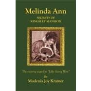 Melinda Ann Secrets of Kingsley Mansion