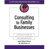 Consulting to Family Businesses Contracting, Assessment, and Implementation