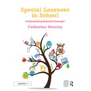 Special Learners in School: Understanding Essential Concepts