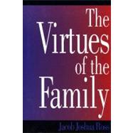 Virtues of the Family