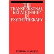 The Transpersonal Relationship in Psychotherapy