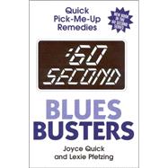 :60 Second Blues Busters Quick Pick-Me-Up Remedies