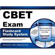 CBET Exam Flashcard Study System: CBET Test Practice Questions & Review for the Certified Biomedical Equipment Technician Examination