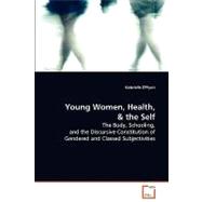 Young Women, Health, and the Self