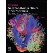 Fitzgerald. Neuroanatomía clínica y neurociencia