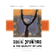 Social Problems & the Quality of Life