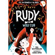 Rudy And The Wolf Cub