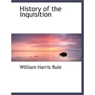 History of the Inquisition