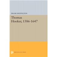 Thomas Hooker, 1586-1647