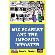 Miz Scarlet and the Imposing Imposter