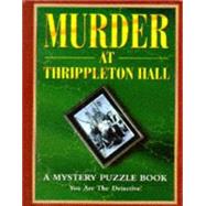 Murder at Thrippleton Hall