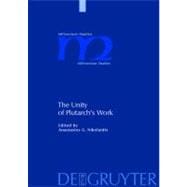 The Unity Of Plutarch's Work
