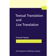 Textual Translation and Live Translation : The Total Experience of Nonverbal Communication in Literature, Theater and Cinema