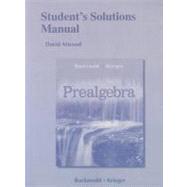 Students Solutions Manual for Prealgebra