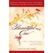 Beautiful One : A Walk in Deeper Intimacy with the One Who Created Us