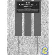 The Keyboard Scale Manual