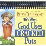 365 Ways God Uses Cracked Pots