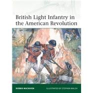 British Light Infantry in the American Revolution