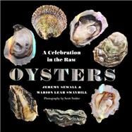 Oysters A Celebration in the Raw