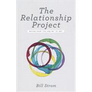The Relationship Project: Moving from 