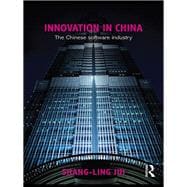 Innovation in China: The Chinese Software Industry