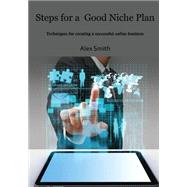 Steps for a Good Niche Plan