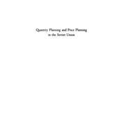 Quantity Planning and Price Planning in the Soviet Union