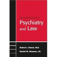 Clinical Manual of Psychiatry And Law