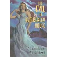 The Evil in Pemberley House