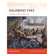Salerno 1943 The Allies invade southern Italy