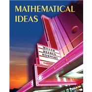 Mathematical Ideas & Interactive Mathxl Pkg